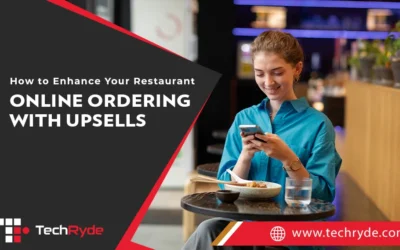 How to Enhance Your Restaurant Online Ordering with Upsells