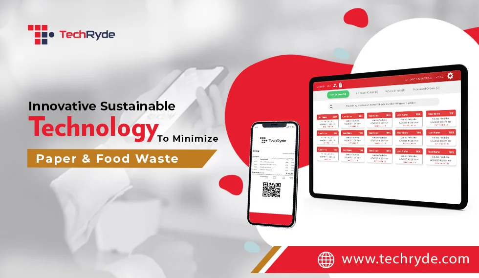Sustainable Tech: Reduce Paper & Food Waste