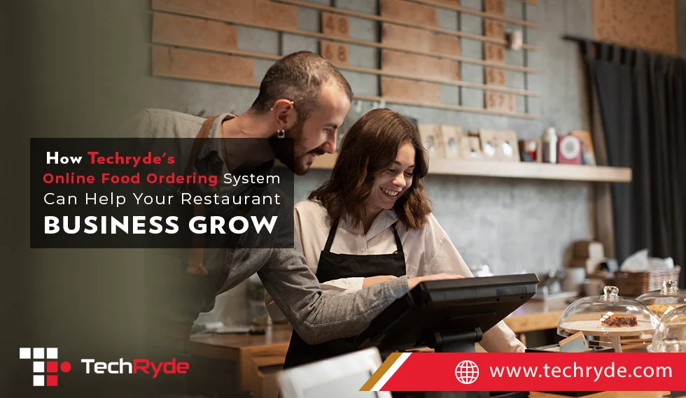 Enhancing Restaurant Growth: Techryde's Online Food Ordering System