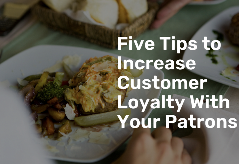 Five Tips for Boosting Diner Loyalty - Improve Customer Retention Strategies