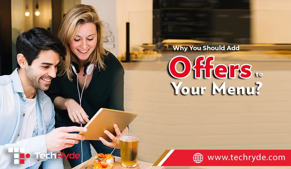 Why You Should Add Offers to Your Menu?