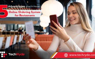 5 Advantages of an In-House Online Ordering System for Restaurants