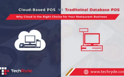 Cloud-Based POS vs. : Why Cloud is the Right Choice for Your Restaurant Business