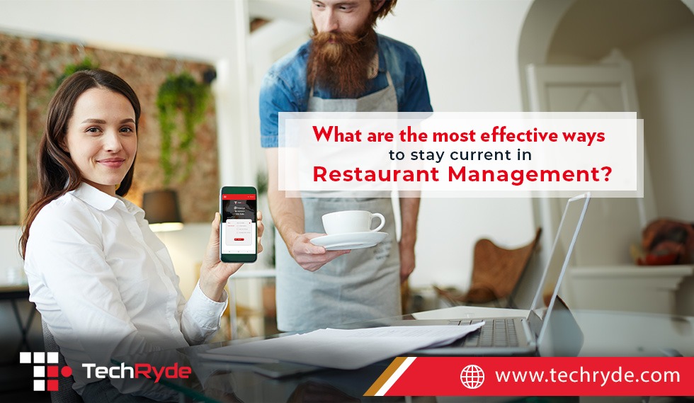 Staying Current in Restaurant Management: Key Strategies