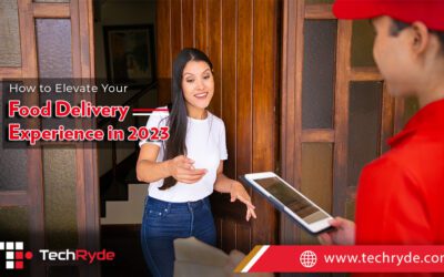 How to Elevate Your Food Delivery Experience in 2023