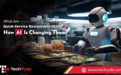 What Are Quick-Service Restaurants (QSRs) + How AI Is Changing Them?