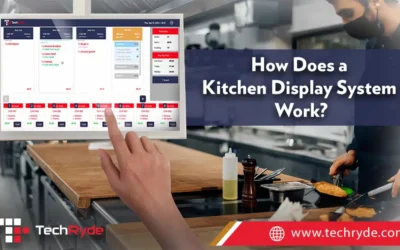 How Does a Kitchen Display System Work?