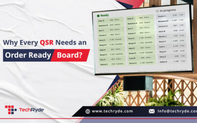 Why Every QSR Needs an Order Ready Board?