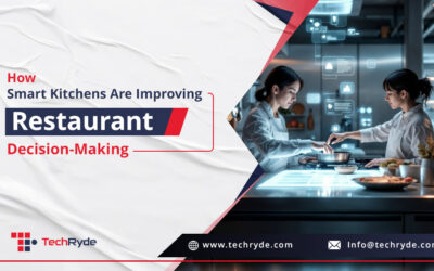 How Smart Kitchens Are Improving Restaurant Decision-Making?