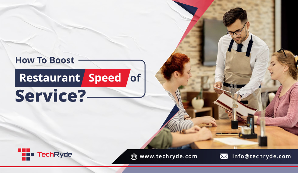 Boost Resaurant Speed of Service